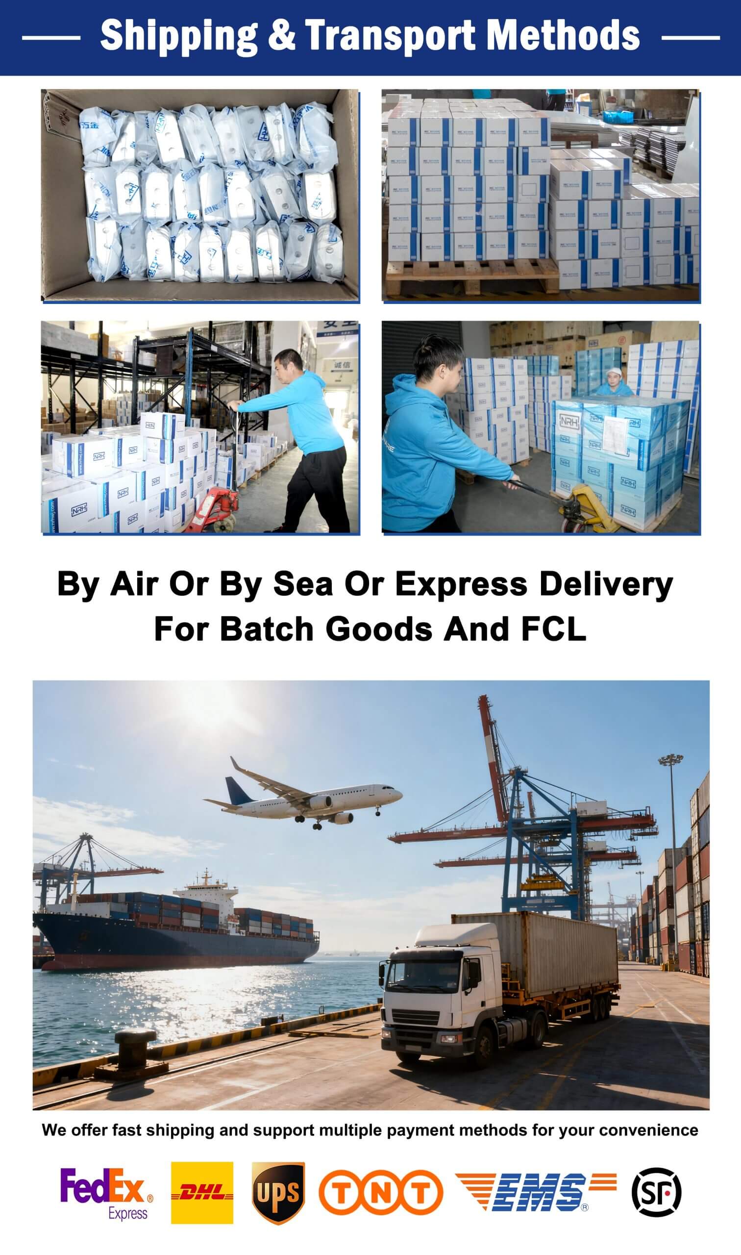 NRH shipping and transport methods by air, sea and express delivery with FedEx DHL UPS