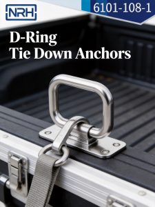What Is a D-Ring Tie Down Anchor? Load Ratings, Types & Installation Methods